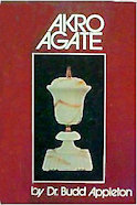 Akro Agate by Bud Appleton 1972