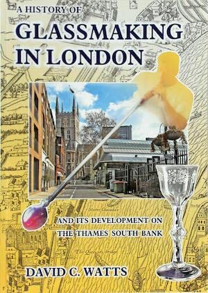 Glassmaking on Thames