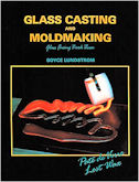 Glass Casting 1989